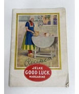 Vintage Jelke Good Luck Margarine Recipes Cookbook Booklet Paperback 1927 - $18.00
