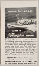 1955 Print Ad Thompson Bros. Boats Better Built Strip Peshtigo,WI Cortland,NY - £6.45 GBP