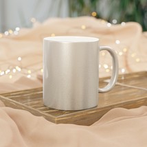 Custom Metallic Mug: Shine Bright with Gold or Silver - $26.78