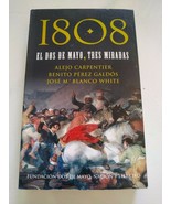 1808 El Dos de Mayo Three Looks Alejo Carpentier Perez Galdos - Spanish ... - $387.00 MXN