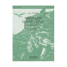 Sheep May Safely Graze: Piano Solo Version Bach, Johann Sebastian/ Howe, Mary - $14.00