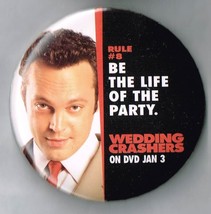Wedding Crashers Movie Pin Back Button Pinback Vince Vaughn #2 - $9.55