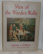 Frank C. Bowen Men Of The Wooden Walls First Edition 1952 Illustrated Pirates - £21.17 GBP
