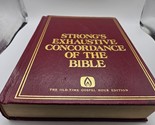 Strong&#39;s Exhaustive Concordance of the Bible Old Time Gospel Hour - $9.89