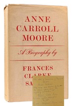 Frances Clarke Sayers Anne Carroll Moore : A Biography Signed 1st Edition 1st Pr - £522.84 GBP