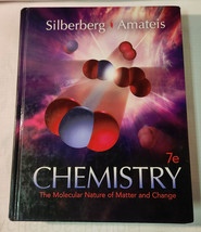 Chemistry The Molecular Nature of Matter and Change 7e Amateis Silberberg Text - £5.68 GBP