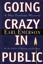Going Crazy in Public by Earl Emerson / 1st Edition Mac Fontana Mystery - £2.67 GBP