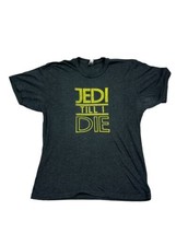 Jedi Till I Die Medium Star Wars Short Sleeve T Shirt - $9.85