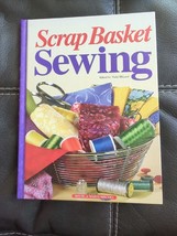 Scrap Basket Sewing Hardcover Vicki Blizzard House of White Birches Hard Cover - £9.74 GBP