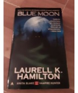 Blue Moon (Anita Blake Vampire Hunter) by Hamilton, Laurell K. Book The ... - £3.84 GBP