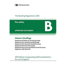 Approved Document B: Fire Safety - Volume 1: Dwellings (2020 Update) Department  - £32.48 GBP