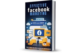 Effective Facebook Marketing( Buy this  get another for free) - £2.38 GBP