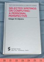 Selected Writings on Computing: A Personal Perspective Edsger Dijkstra dq - $85.13