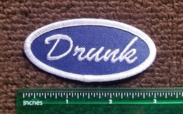 Vintage DRUNK Name Tag Patch HOT ROD GREASER White Blue Oil &amp; Gas Mechanic - £6.23 GBP