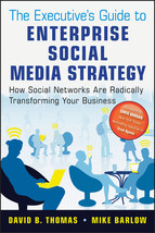 The Executive&#39;s Guide to Enterprise Social Media Strategy: How Social Networks A - £13.70 GBP