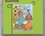 Hello Fall Flag 12.5”x18” Pumpkin Scarecrow Garden Porch Flag 5103468 Ra... - £6.38 GBP