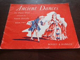 Ancient Dances for Piano Duet Book Two Annie Dorolle Boosey &amp; Hawkes Vintage - £103.09 GBP