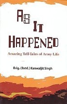As It Happened: TellTales of Army Life [Hardcover] - £20.40 GBP