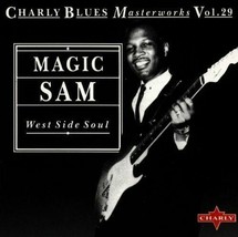 Magic Sam - West Side Soul (CD - 1992) UK Import - £17.52 GBP