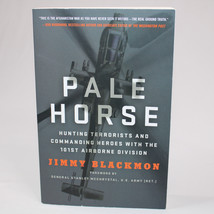*SIGNED* Pale Horse : Hunting Terrorists and Commanding Heroes  - £16.71 GBP