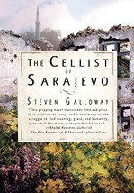 The Cellist of Sarajevo [Paperback] Galloway, Steven - £7.11 GBP