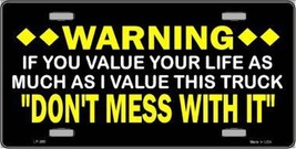 Don&#39;t Mess With This Truck Novelty 6&quot; x 12&quot; Metal License Plate Sign - £4.01 GBP