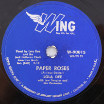 Lola Dee – Paper Roses / Only You (And You Alone) - 1955  10&quot; 78 rpm W-90015 - £11.15 GBP