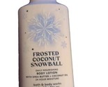Bath &amp; Body Works FROSTED COCONUT SNOWBALL Body Lotion  - $14.20