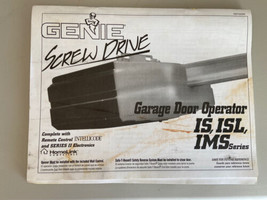 Genie Screw Drive Garage Door Opener Operator User manual IS ISL IMS Series - $12.08