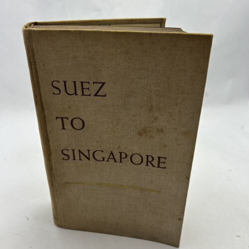 Primary image for Suez To Singapore by Cecil Brown, Random House 1st HC 1942