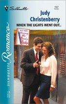 When The Lights Went Out... (Having The Boss&#39;S Baby) (Silhouette Romance #1547)  - £4.98 GBP