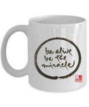 Be Alive Be The Miracle Coffee Mug Thich Nhat Hanh Calligraphy Zen Tea Cup Gift - £11.82 GBP+