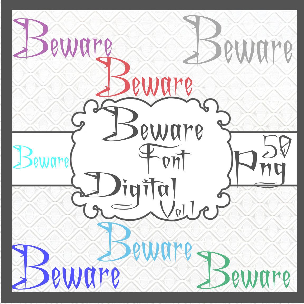 Beware Font Digital Vol.1 - $5.00