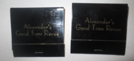 SET OF TWO ALEXANDER&#39;S GOOD TIME REVUE Matchbooks Full and Unstruck - £0.79 GBP