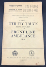 1955 Army Utility Truck Front Line Ambulance Operating Maintenance Manual - £31.37 GBP