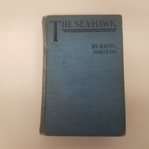 The Sea-Hawk By Rafael Sabatini, Hardcover, Illustrated - £11.83 GBP