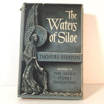 The Waters of Siloe - First Edition by Thomas Merton 1949 Hardcover - £27.21 GBP