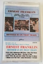 Ernest Franklin Mother Is On That Train Cassette Live From Mount Eagle Baptist - £7.43 GBP