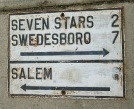 1890s Cast Iron Street Sign New Jersey Garden State Salem Swedesboro Seven Stars - £660.95 GBP