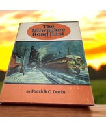 Patrick Dorin THE MILWAUKEE ROAD EAST railroad railway locomotive Hardco... - €15,24 EUR