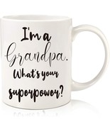 Im Grandpa Whats Your Superpower Father’s Day Gift for Grandpa 11/15oz - £15.64 GBP