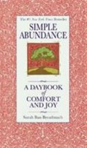 Simple Abundance : A Daybook of Comfort of Joy by Sarah Ban Breathnach (... - £5.31 GBP