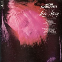 André Kostelanetz And His Orchestra - Love Story (LP) (G) - $2.69