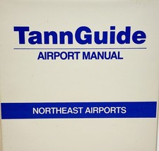 1989 TannGuide Airport Manual Northeast Vintage Transportation Aviation ... - $34.99