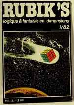 Rubik&#39;s Loqique &amp; Fantaisie En Dimensions 1/82 Rubik&#39;s Cube Magazine Book - £39.89 GBP