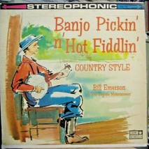 Bill Emerson-Banjo Pickin&#39; &#39;n Hot Fiddlin&#39;-LP-1963-VG+/VG+ - £7.98 GBP