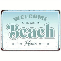 Welcome To Our Beach House Vintage Novelty 8&quot; x 12&quot; Metal Sign NEW! - $8.98