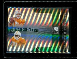 2006 Dr Elite College Ties Dual Holo Football Card 2 Manning Riggs Volunteers Le - £3.94 GBP