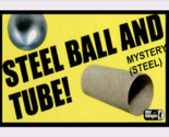 Ball and Tube Mystery (Steel) by Mr. Magic - Trick - £8.67 GBP