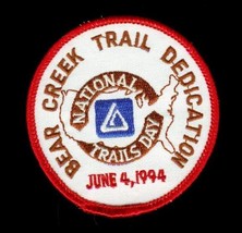 Vintage Travel Souvenir Patch Bear Creek National Trail Day Dedication 1... - $14.84